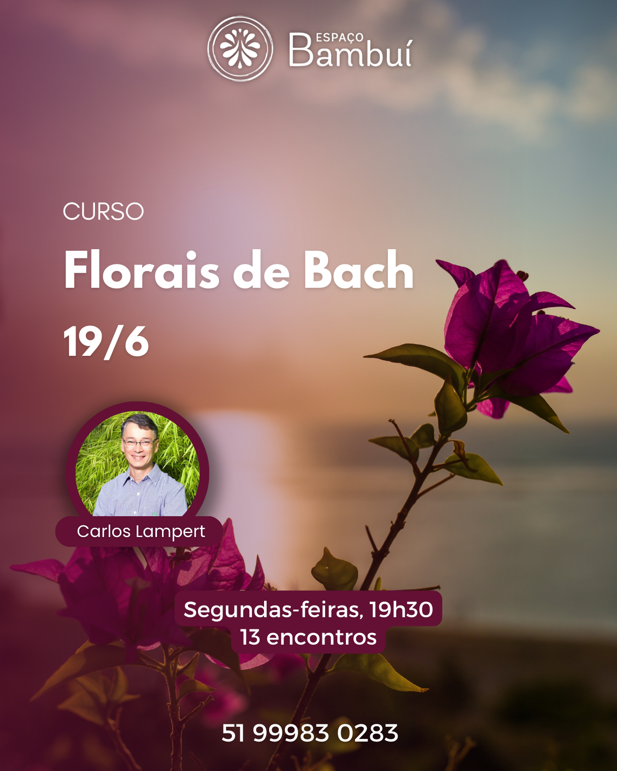 Curso de Florais de Bach em Canoas - 19/6 7