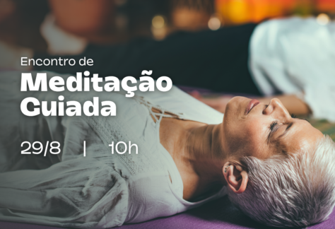 Meditação Guiada em grupo: especial Mês dos Pais - 2ª edição 37